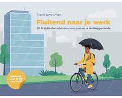 Fluitend naar je werk