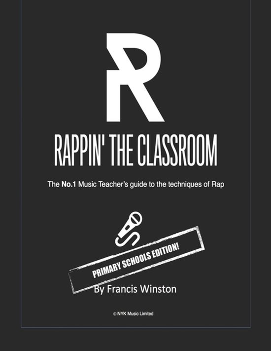 Rappin' the Classoom - Primary Schools Edition! - cover