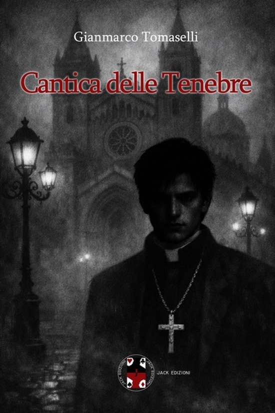 I Racconti Di Gianmarco Tomaselli- Cantica delle Tenebre - cover