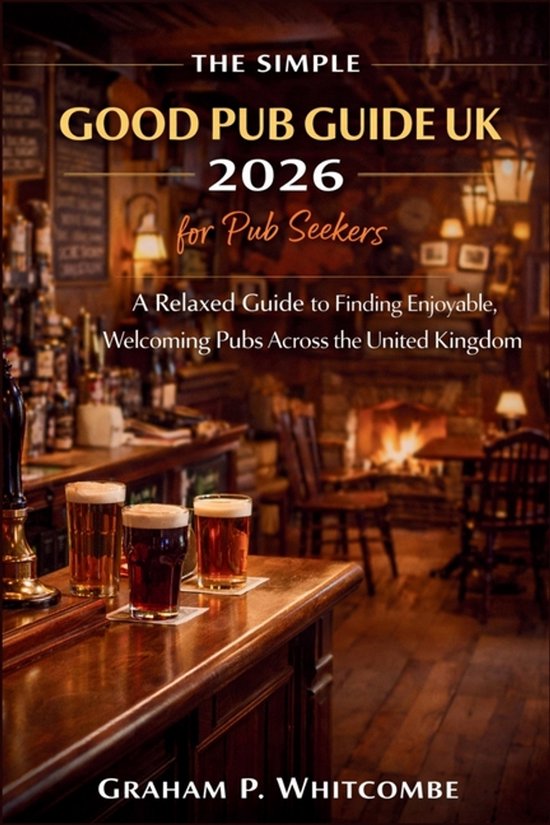 The Simple Good Pub Guide UK 2026 for Pub Seekers - cover