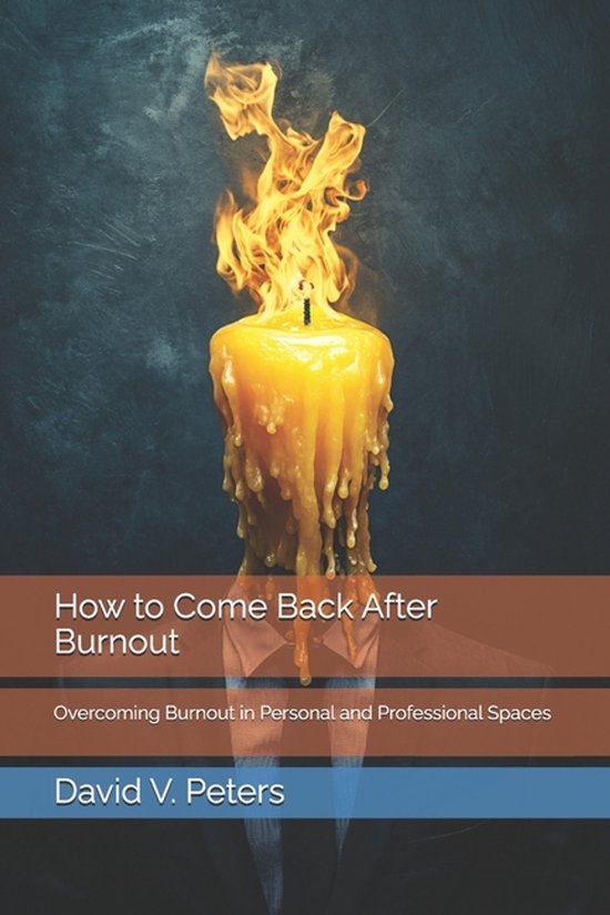 Life Mastery Skills- How to Come Back After Burnout - cover