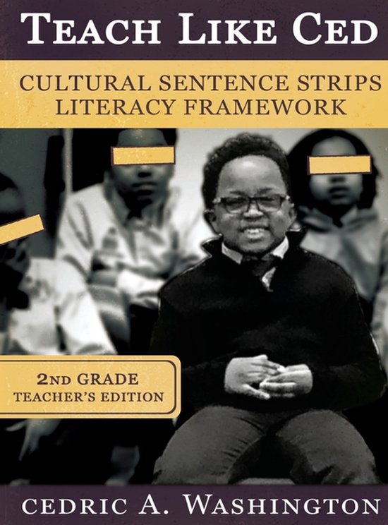 Teach Like Ced- Cultural Sentence Strips Literacy Framework  ... - cover
