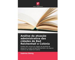 Análise da atuação administrativa das cidades de Bad Reichenhall e Colónia