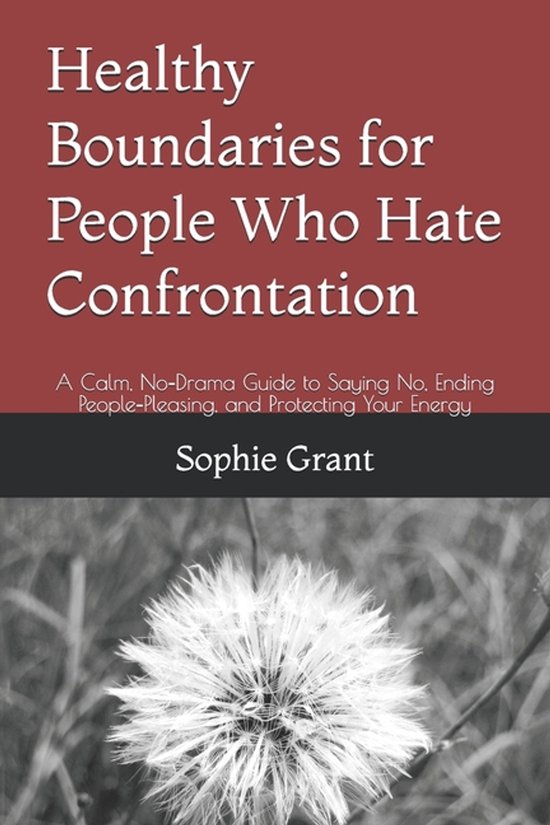 Healthy Boundaries for People Who Hate Confrontation - cover