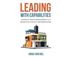 Leading with Capabilities