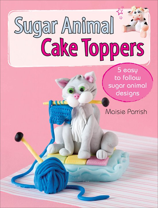 Sugar Animal Cake Toppers - cover