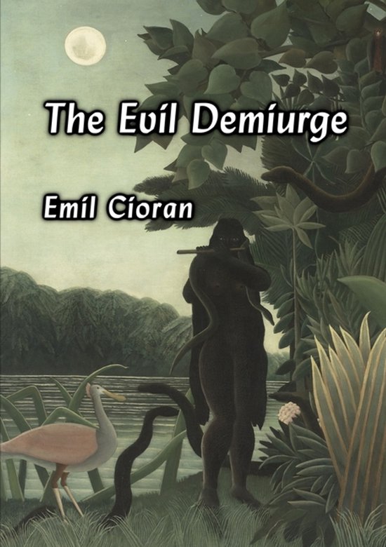 The Evil Demiurge