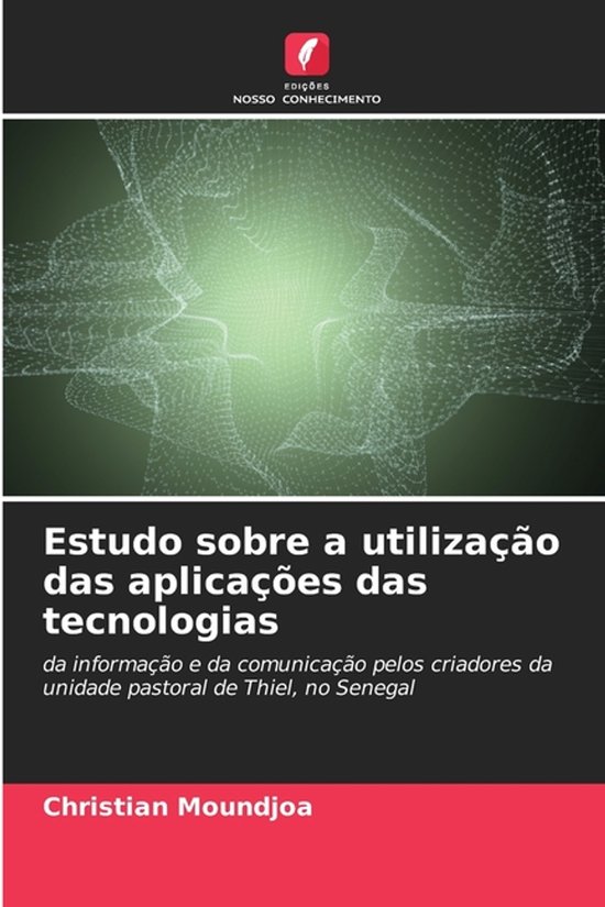 Estudo sobre a utilização das aplicações das tecnologias - cover
