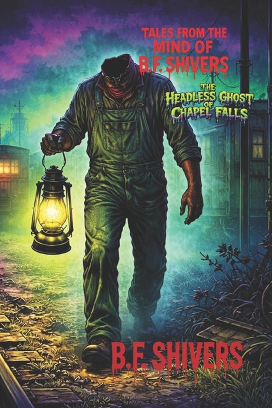Tales from the Mind of B.F. Shivers Paperbacks-The Headless  ... - cover