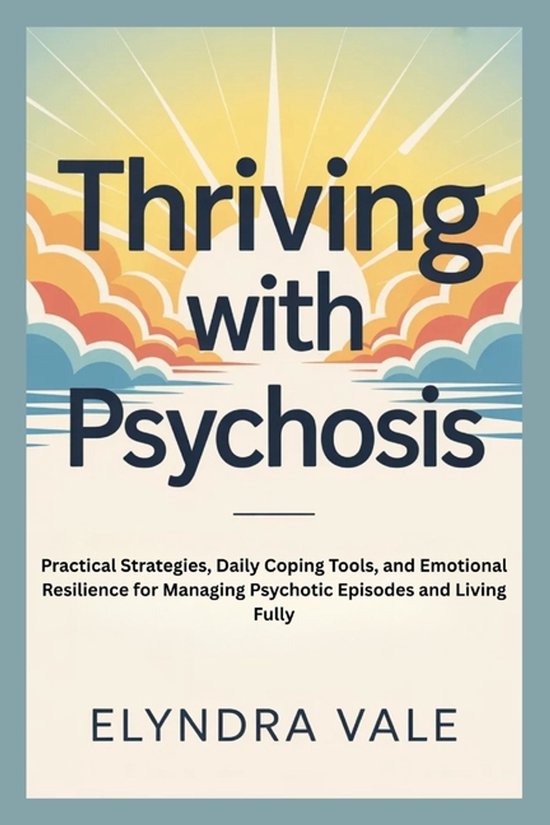 Thriving with Psychosis - cover