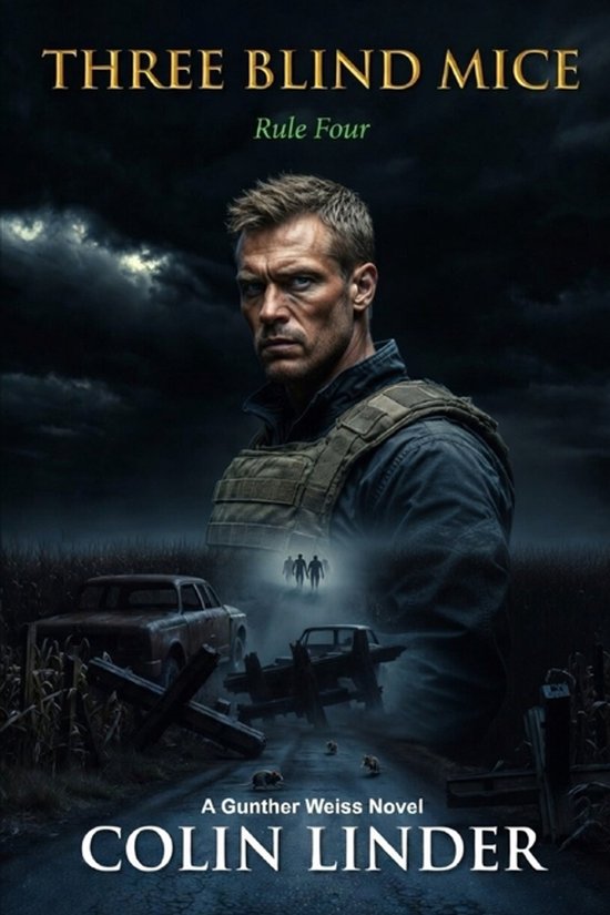 The Gunther Weiss Saga- Three Blind Mice - cover