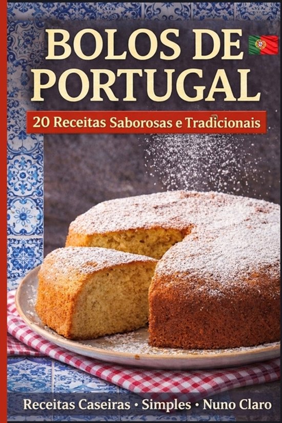 Receitas E Sabores Do Mundo- Bolos de Portugal - cover