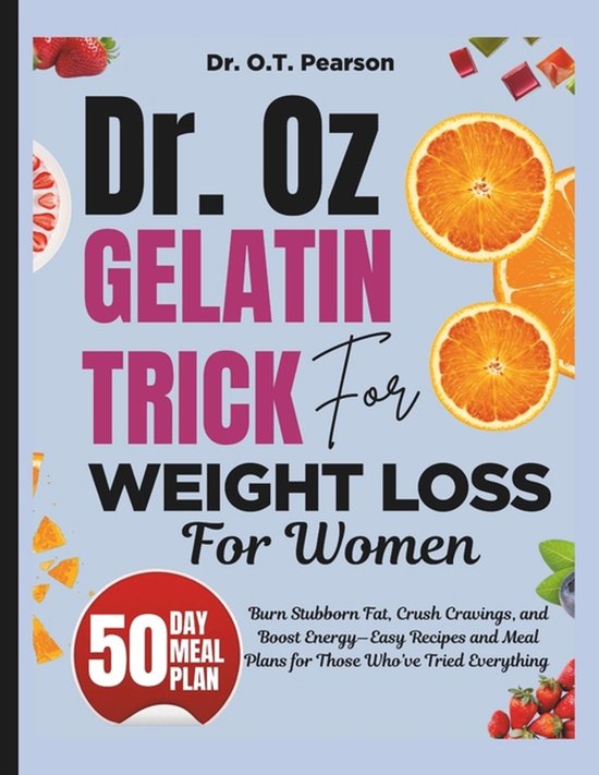 Dr. Oz Pink Gelatin Trick For weight loss For women - cover