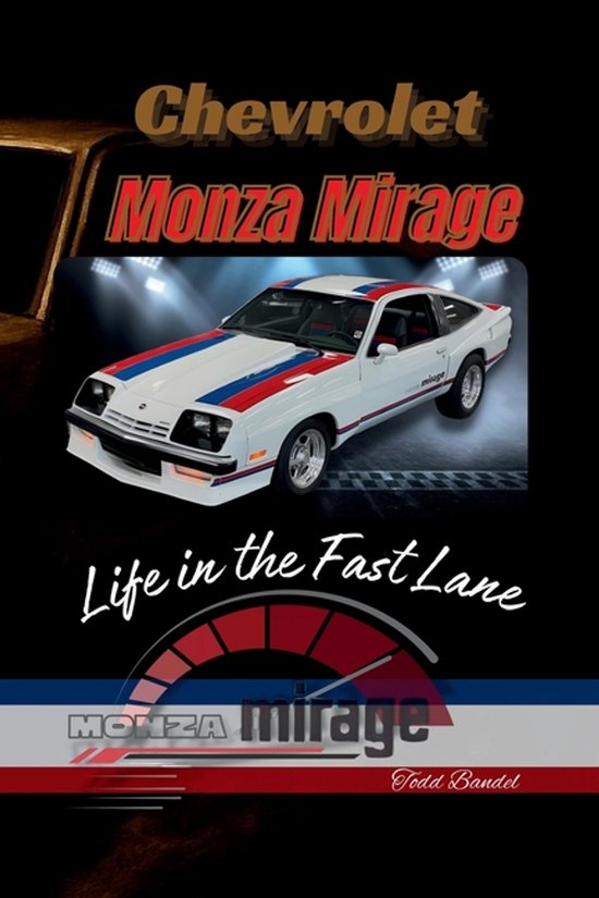 The Chevy Collection- Chevrolet Monza Mirage - cover