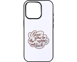 Hacebo® - I love you to the moon and back telefoonhoesje - Liefde - geliefde - telefoonhoesjes - I love you - Geschenk - Cadeau - Gift - hoesje geschikt voor iPhone 16 Pro