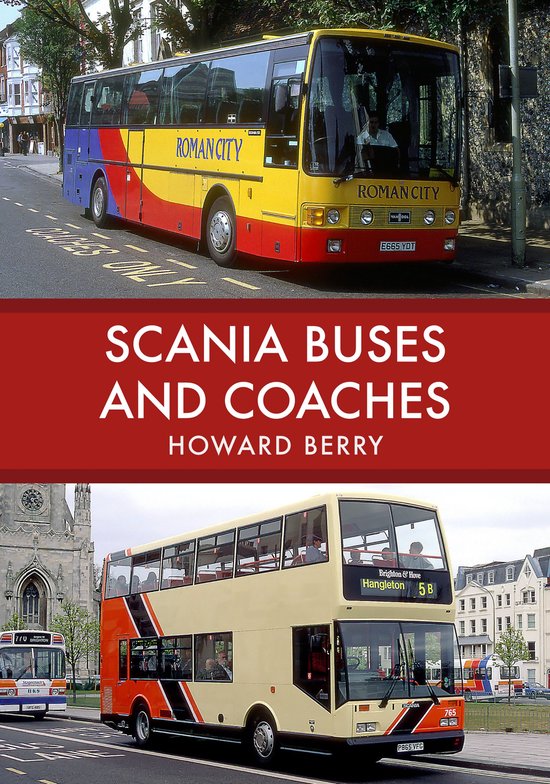 Buses and Coaches - Scania Buses and Coaches - cover