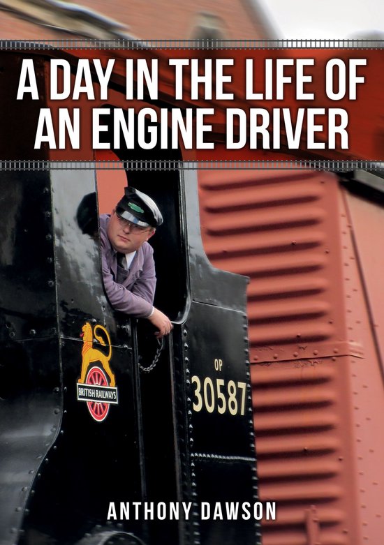 A Day in the Life of an Engine Driver - cover