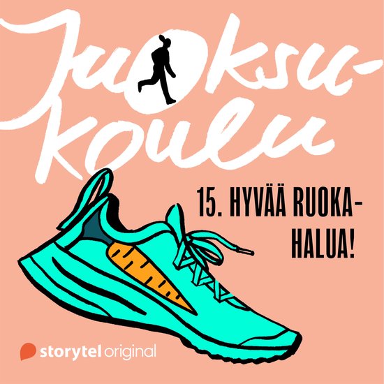 Juoksukoulu: 15. Hyvää ruokahalua! - cover