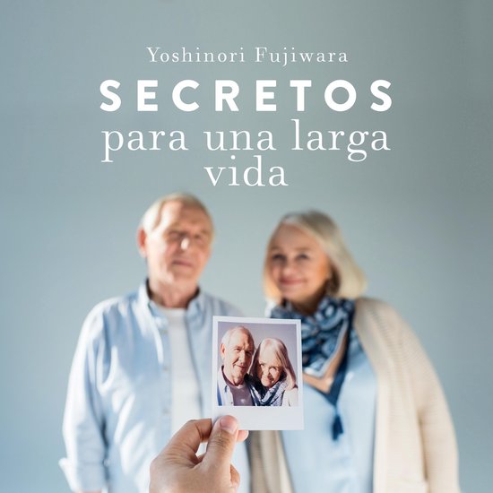 Secretos para una larga vida - cover
