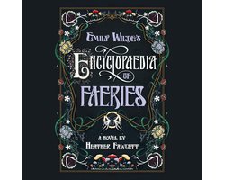 Emily Wilde's Encyclopaedia of Faeries