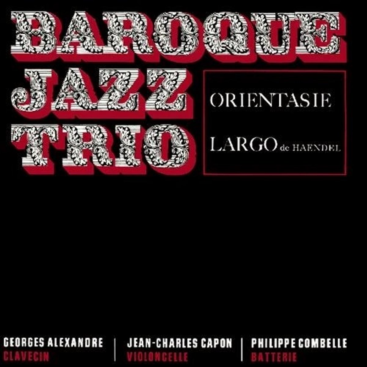 Baroque Jazz Trio - Orientasie/Largo (7" Single)