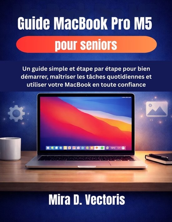 Guide MacBook Pro M5 pour seniors - cover