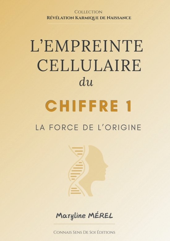 L'Empreinte Cellulaire du Chiffre 1 - cover
