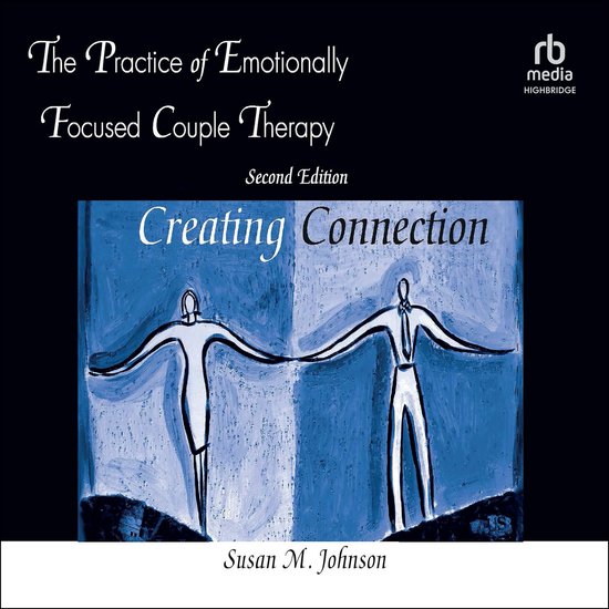 The Practice of Emotionally Focused Couple Therapy - cover