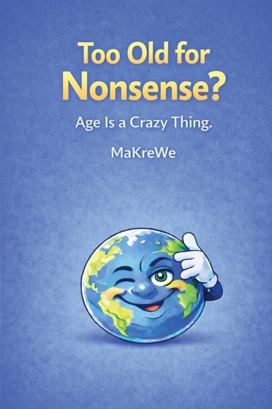 Too old for Nonsense? - cover