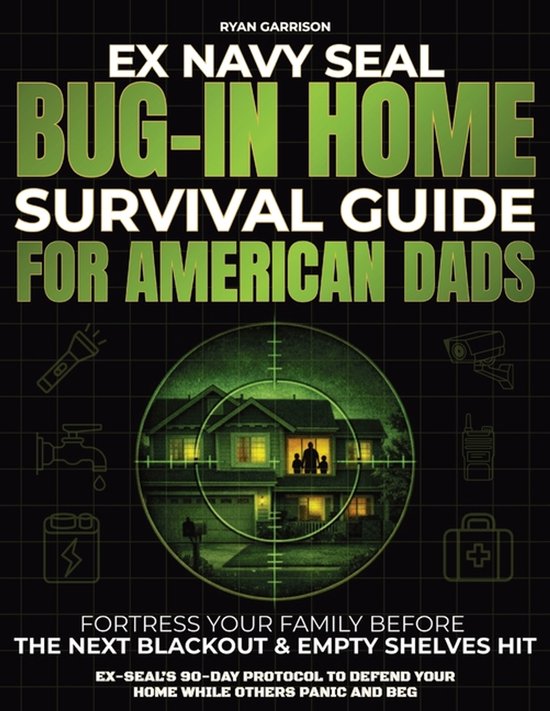 Bug-In Home Survival Guide For American Dads - cover