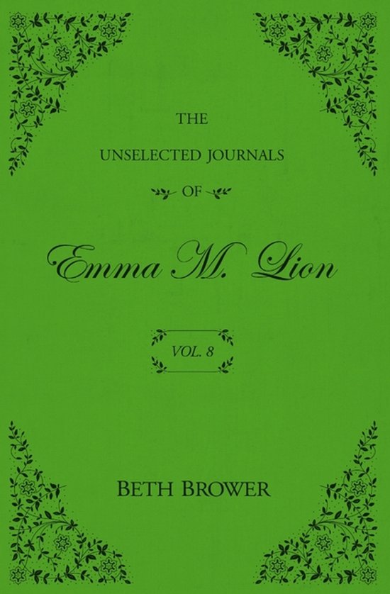 The Unselected Journals of Emma M. Lion-The Unselected Journ ... - cover