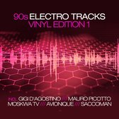 Various Artists - 90s Electro Tracks Vinyl Edition 1