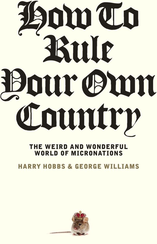 How to Rule Your Own Country