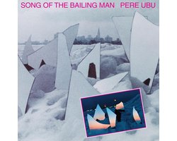 Song Of The Bailing Man