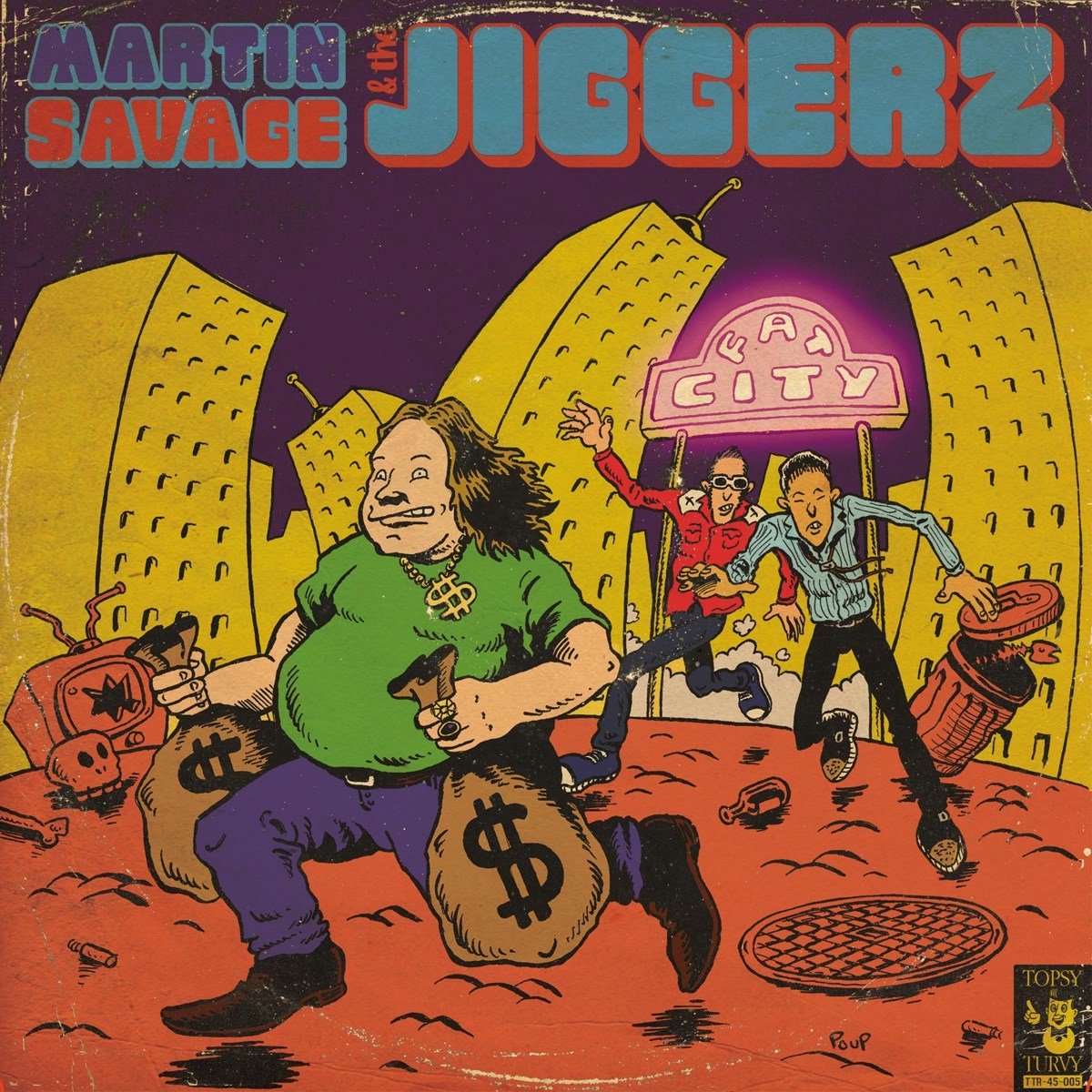 Martin Savage & The Jiggerz - Fat City (7" Single)