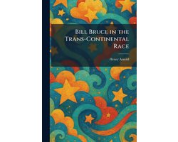 Bill Bruce in the Trans-Continental Race