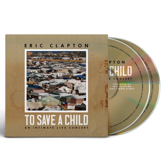 Eric Clapton - To Save a Child (Cd+Blu-Ray)