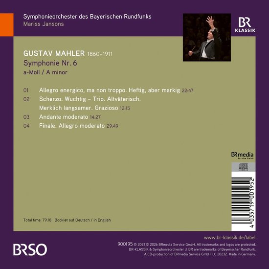 Albumhoes voor Mahler: Symfonie Nr. 6, door Symphonieorchester des Bayerischen Rundfunks, Mariss Jansons.