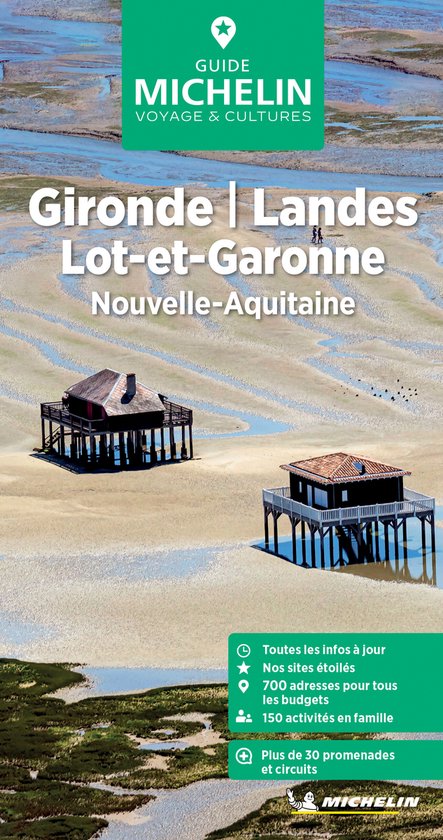 Le Guide Vert- Gironde - Landes - Lot-et-Garonne Nouvelle-Aquitaine GVF mich