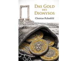 Das Gold des Dionysos
