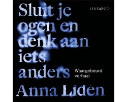 Omslag van Sluit je ogen en denk aan iets anders