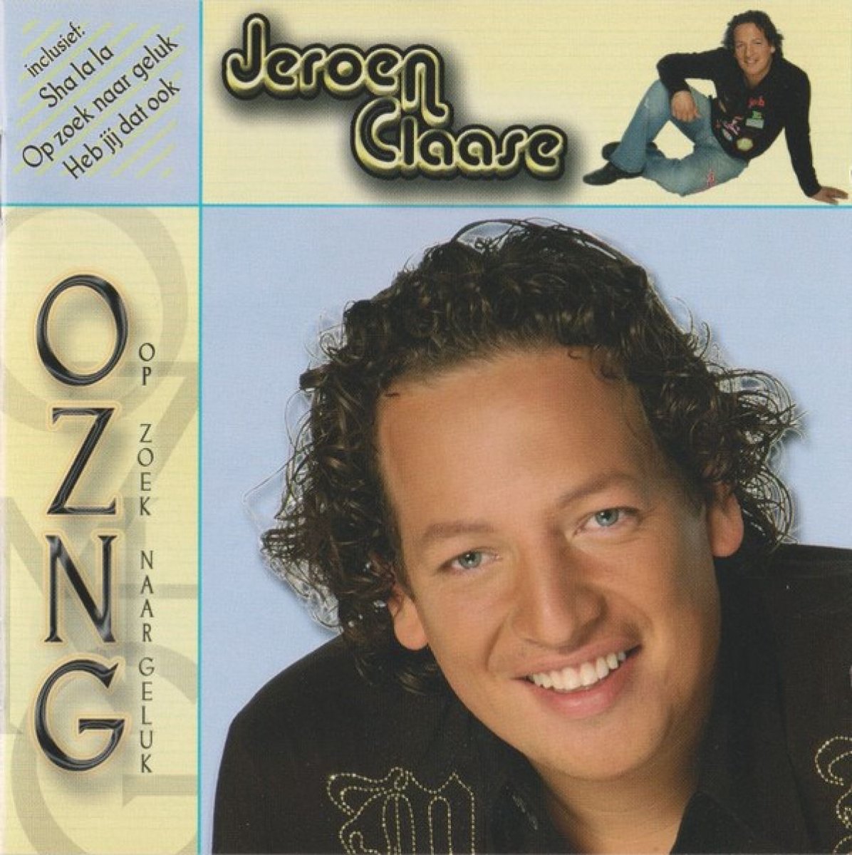 Jeroen Claase - Op Zoek Naar Geluk