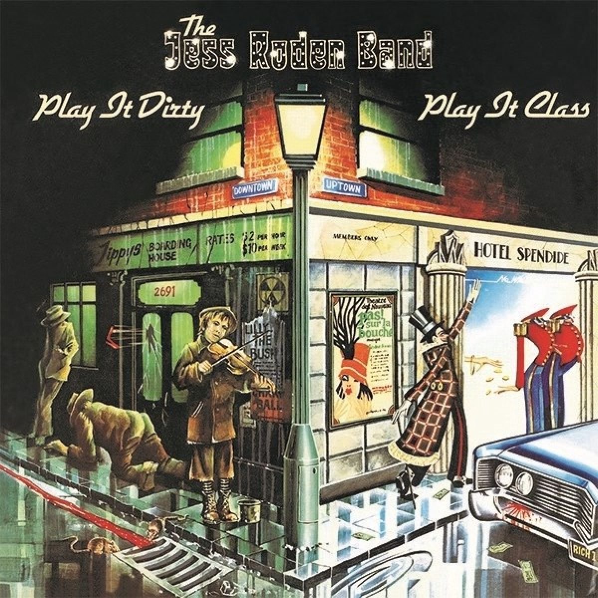 Jess Roden Band - Play It Dirty, Play It Class (CD)