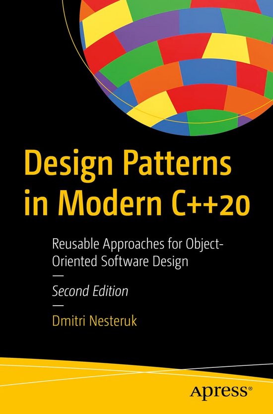 Design Patterns in Modern C++20: Herbruikbare Software ...