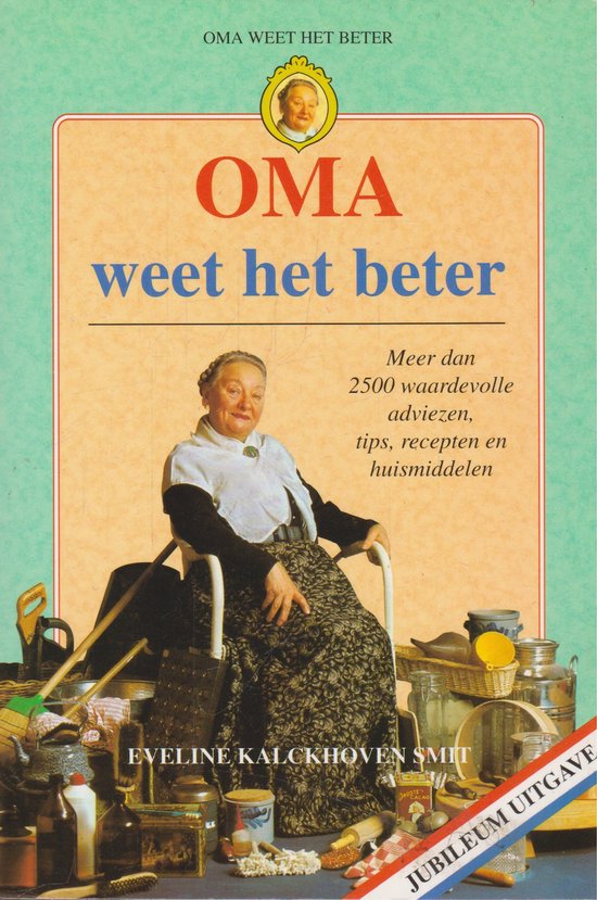 Oma weet het beter