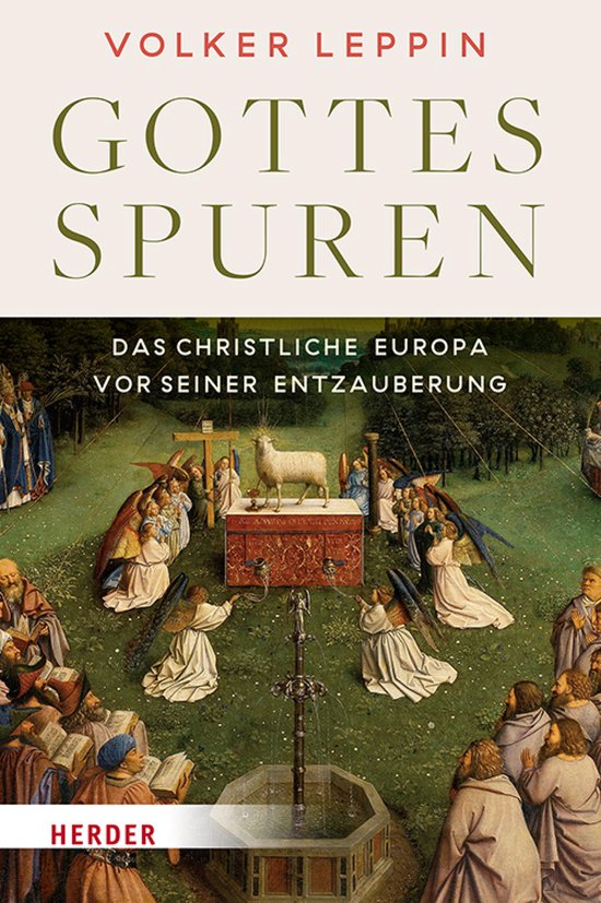 Gottesspuren. Das christliche Europa vor seiner Entzauberung - cover