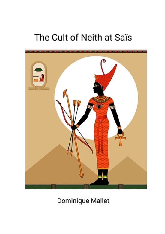 The Cult of Neith at Sais - cover