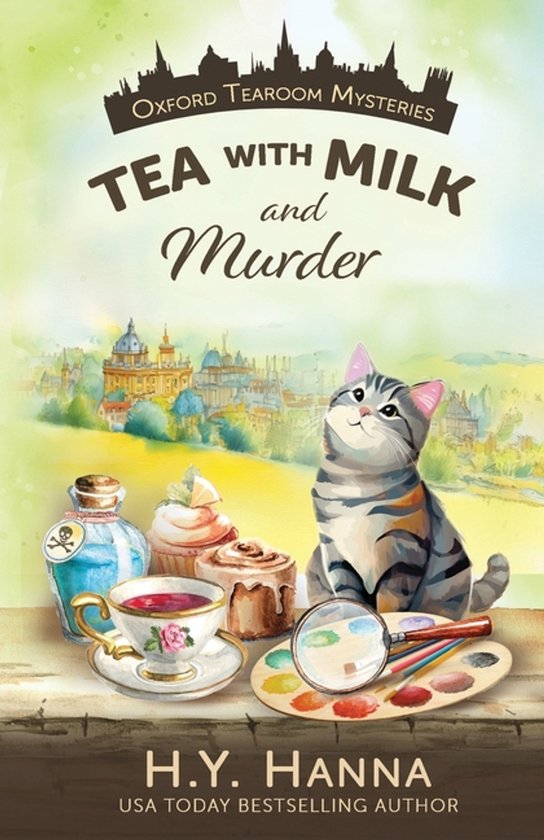 Oxford Tearoom Mysteries- Tea With Milk and Murder - cover