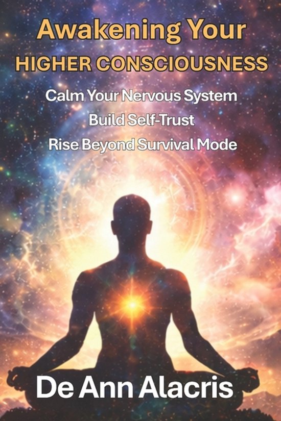 Awakening Your Higher Consciousness - cover