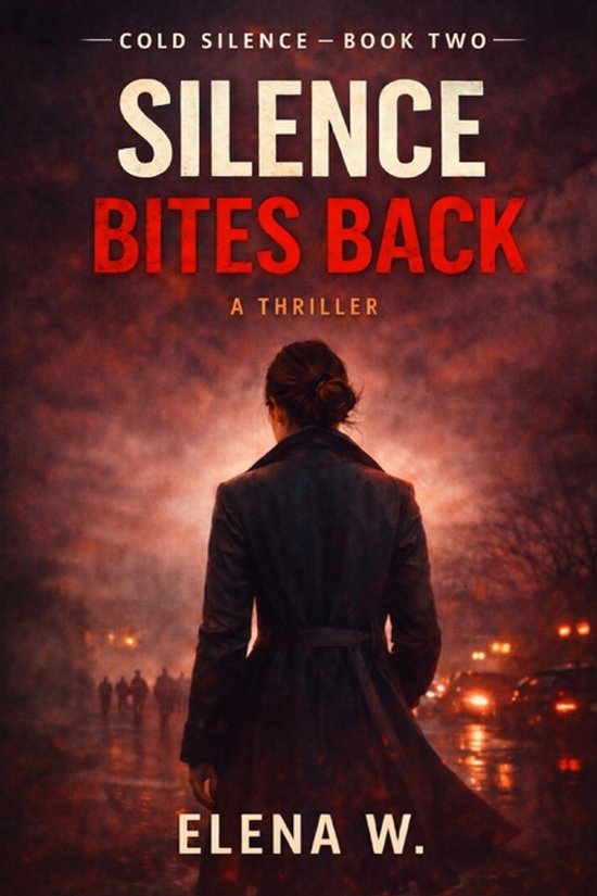 Cold Silence- Silence Bites Back - cover